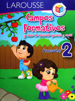 CAMPOS FORMATIVOS 2 Y AREAS DE DESARROLLO PERSONAL Y SOCIAL 2 PREESCOLAR