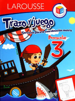 TRAZO Y JUEGO 3 PREESCOLAR