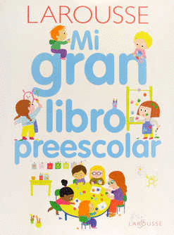 MI GRAN LIBRO PREESCOLAR