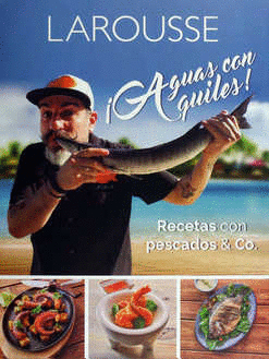 AGUAS CON AQUILES RECETAS CON PESCADOS Y CO