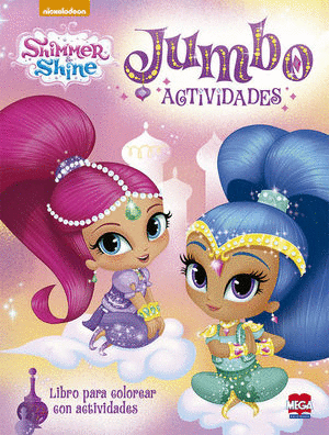 SHIMMER & SHINE JUMBO ACTIVIDADES