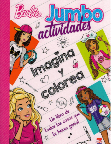 BARBIE JUMBO ACTIVIDADES IMAGINA Y COLOREA