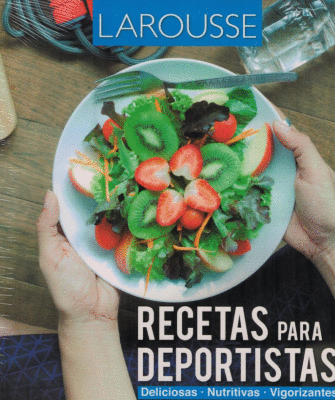RECETAS PARA DEPORTISTAS