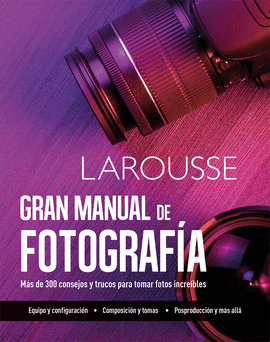 GRAN MANUAL DE FOTOGRAFIA