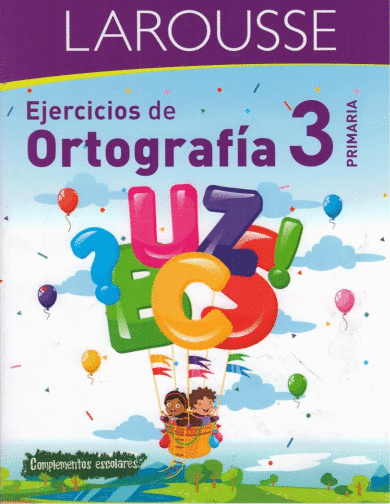 EJERCICIOS DE ORTOGRAFIA 3 PRIMARIA