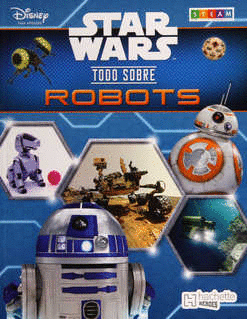 STAR WARS TODO SOBRE ROBOTS
