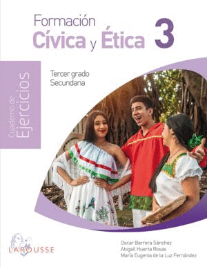 FORMACION CIVICA Y ETICA 3 CUADERNO DE EJERCICIOS NEM  SECUNDARIA