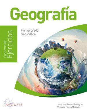 GEOGRAFIA CUADERNO DE EJERCICIOS NEM SECUNDARIA