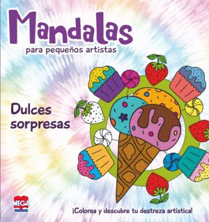 MANDALAS PARA PEQUEOS ARTISTAS DULCES SORPRESAS