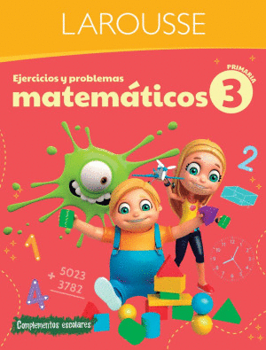 EJERCICIOS Y PROBLEMAS MATEMATICOS 3 PRIMARIA