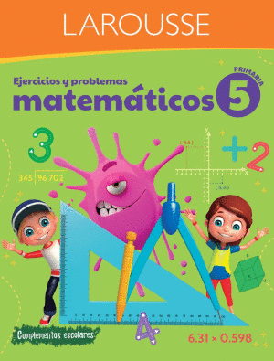 EJERCICIOS Y PROBLEMAS MATEMATICOS 5 PRIMARIA