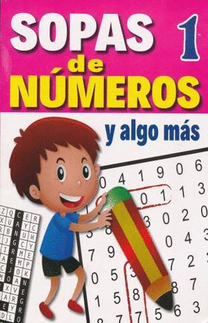 SOPA DE NUMEROS Y ALGO MAS 1