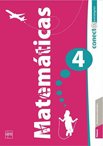 MATEMATICAS 4 PRIMARIA CONECTA ESTRATEGIAS