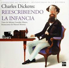 CHARLES DICKENS REESCRIBIENDO LA INFANCIA
