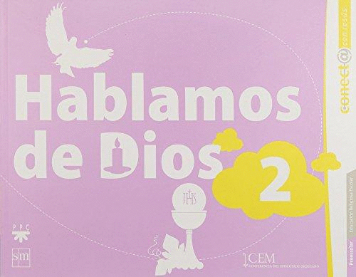 HABLAMOS DE DIOS 2 PREESCOLAR CONECTA