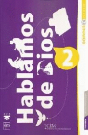 HABLAMOS DE DIOS 2 SECUNDARIA CONECTA CON JESUS