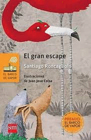 EL GRAN ESCAPE
