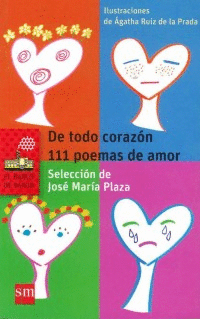 DE TODO CORAZON 111 POEMAS DE AMOR