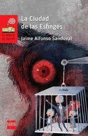 CIUDAD DE LAS ESFINGES LA   +12 A�OS