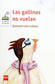 GALLINAS NO VUELAN LAS