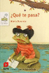 QUE TE PASA