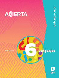 LENGUAJES 6 ACIERTA PRIMARIA