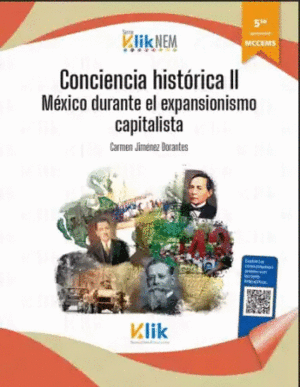 CONCIENCIA HISTORICA 2 MEXICO DURANTE EL EXPANSIONISMO CAPITALISTA NEM