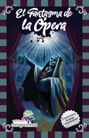 EL FANTASMA DE LA OPERA