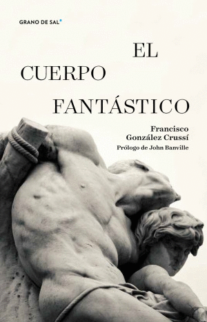EL CUERPO FANTASTICO