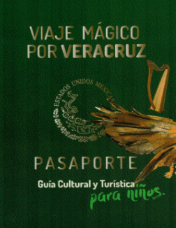 VIAJE MAGICO POR VERACRUZ PASAPORTE