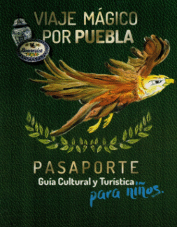 VIAJE MAGICO POR PUEBLA PASAPORTE