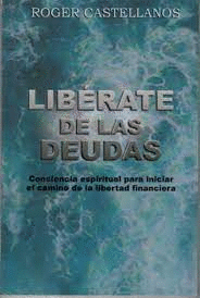 LIBERATE DE LAS DEUDAS