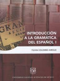 INTRODUCCION A LA GRAMATICA DEL ESPAOL 1