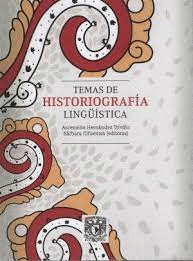 TEMAS DE HISTORIOGRAFIA LINGUISTICA