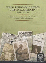 PRENSA PERIODICA GENEROS E HISTORIA LITERARIA SIGLO XIX XX