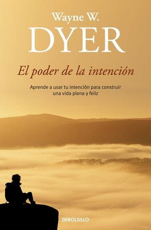 EL PODER DE LA INTENCION