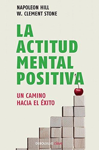 LA ACTITUD MENTAL POSITIVA