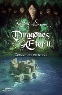 DRAGONES DE ETER 2 CORAZONES DE NIEVE