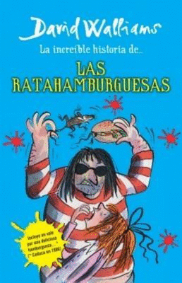 INCREIBLE HISTORIA DE LAS RATAHAMBURGUESAS LA