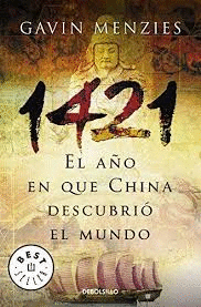 1421 EL A�O QUE CHINA DESCUBRIO EL MUNDO