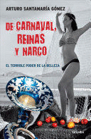 DE CARNAVAL REINAS Y NARCO