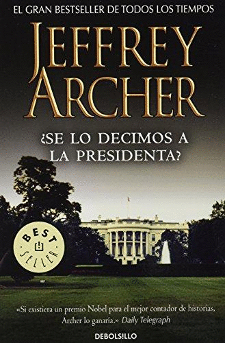SE LO DECIMOS A LA PRESIDENTA