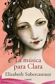 MUSICA PARA CLARA LA