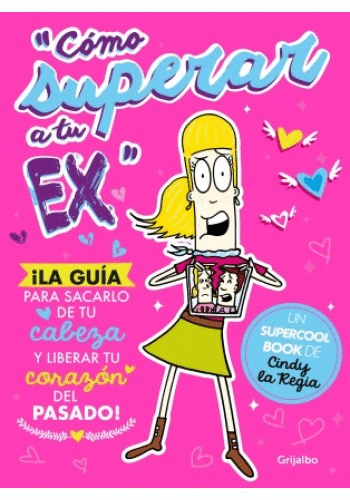 COMO SUPERAR A TU EX