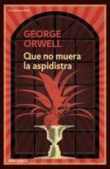 QUE NO MUERA LA ASPIDISTRA