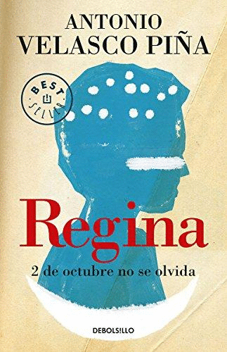 REGINA 2 DE OCTUBRE NO SE OLVIDA (BOLSILLO)