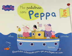 MIS PALABRAS CON PEPPA 5 A�OS