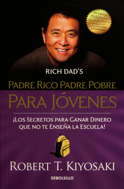 PADRE RICO PADRE POBRE PARA JOVENES (BOLSILLO)