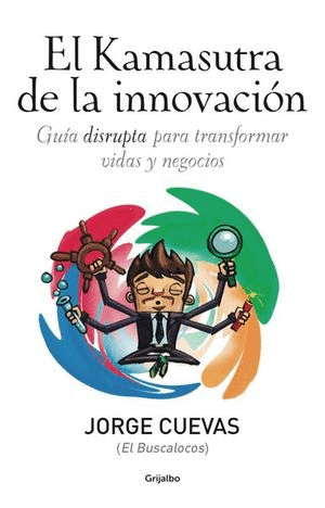 KAMASUTRA DE LA INNOVACION EL