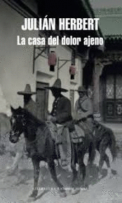 CASA DEL DOLOR AJENO LA